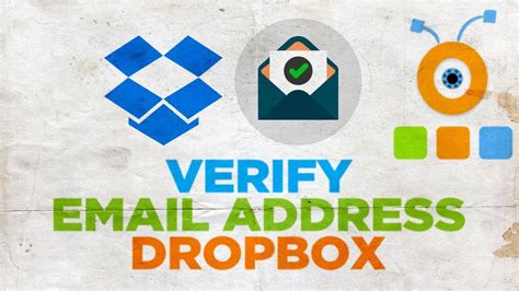 How to Verify Email Address in DropBox .